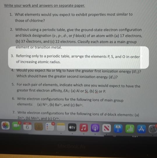 Referring only to a periodic table, arrange the elements P, S, and O in order of increasing-example-1