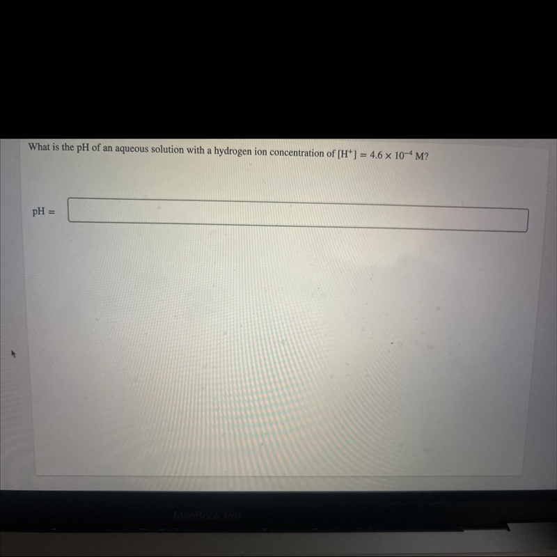 What is the pH of an aqueous solution with a hydrogen ion concentration of (H) - 46 x-example-1