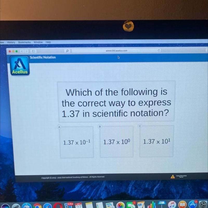 A Which of the following is the correct way to express 1.37 in scientific notation-example-1