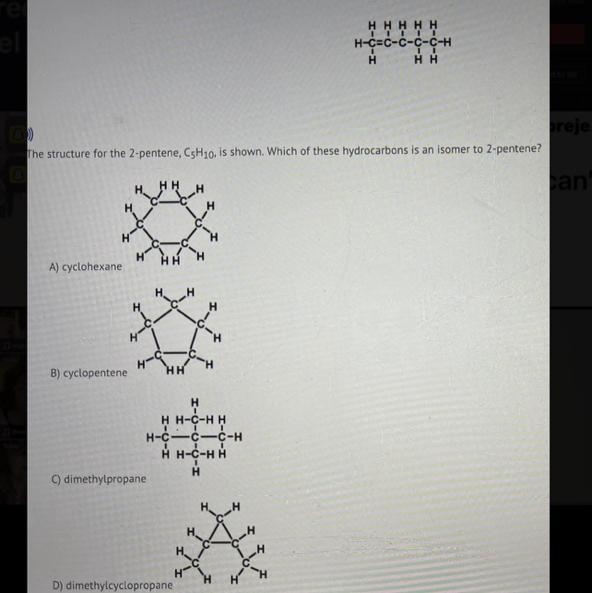 The Structure for the 2-pantene,C5H10 is shown. Which of these hydrocarbons is an-example-1