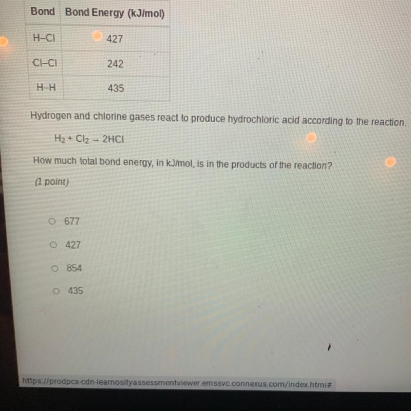 Use the information in the table to answer the question.Bond Bond Energy (kJ/mol)H-example-1