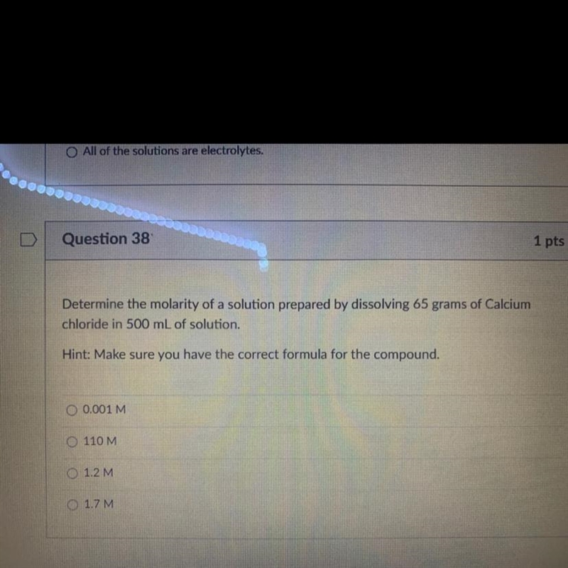 Determine the molarity of a solution prepared by dissolving 65 grams of calcium chloride-example-1