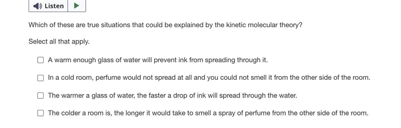 Which of these are true situations that could be explained by the kinetic molecular-example-1