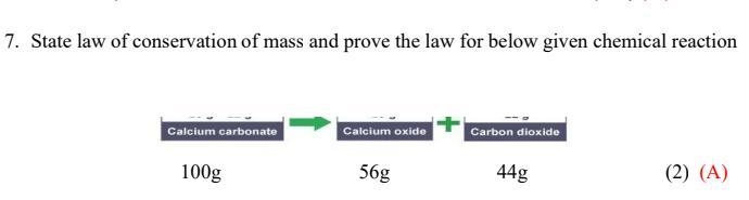 State law of conservation of mass and prove the law for below given chemical reaction-example-1