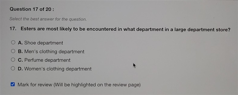 Esters are most likely to be encountered in what department in a large department-example-1