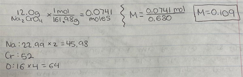 calculate the molarity of a solution prepared by dissolving 12.0 g of na2cro4 in enough-example-1