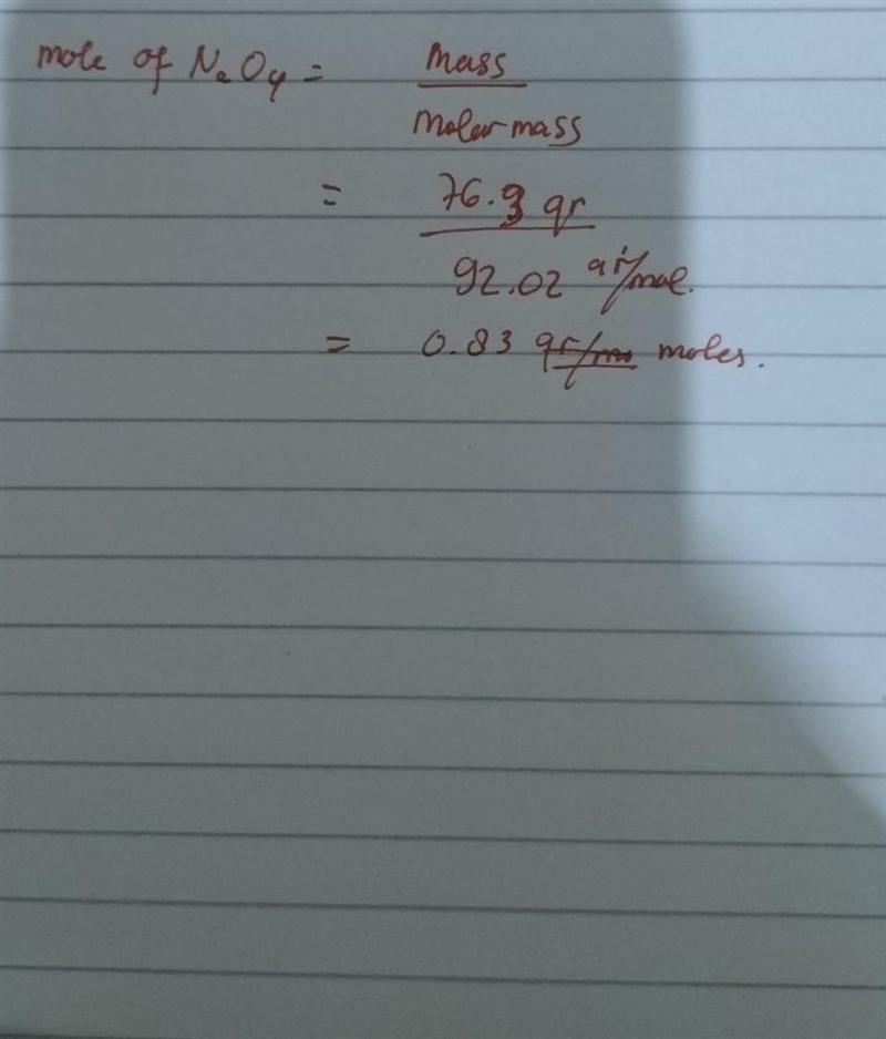 How many moles of n2o4 are in 76.3 g n2o4? the molar mass of n2o4 is 92.02 g/mol.-example-1