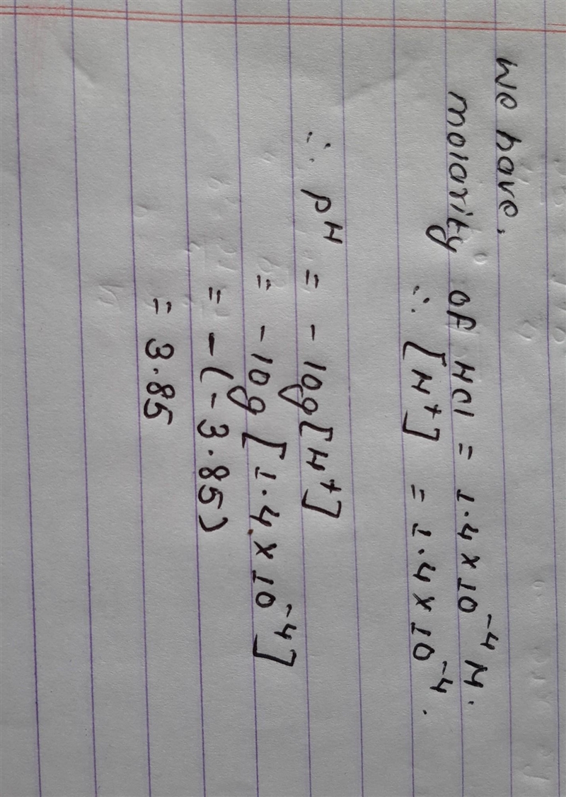 Calculate the pH of a 1.4 x 10-4 M solution of HCI.-example-1