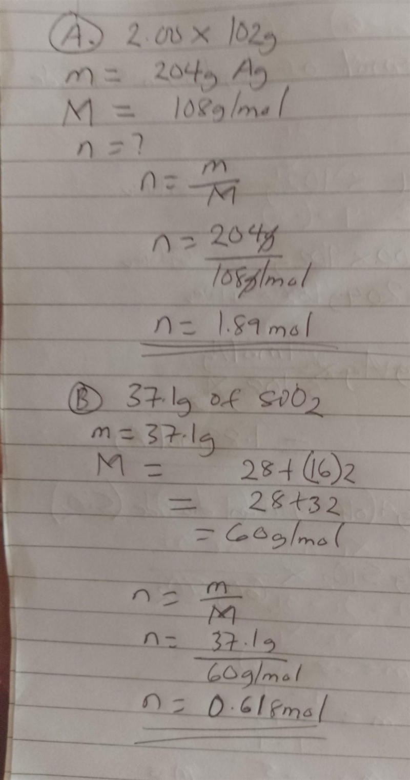 2. Calculate the number of moles represented by the following masses. A. 2.00 × 102 g-example-1