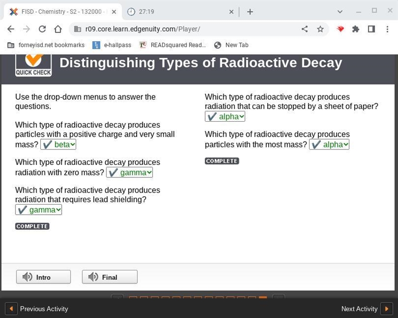 Use the drop-down menus to answer the questions. Which type of radioactive decay produces-example-1