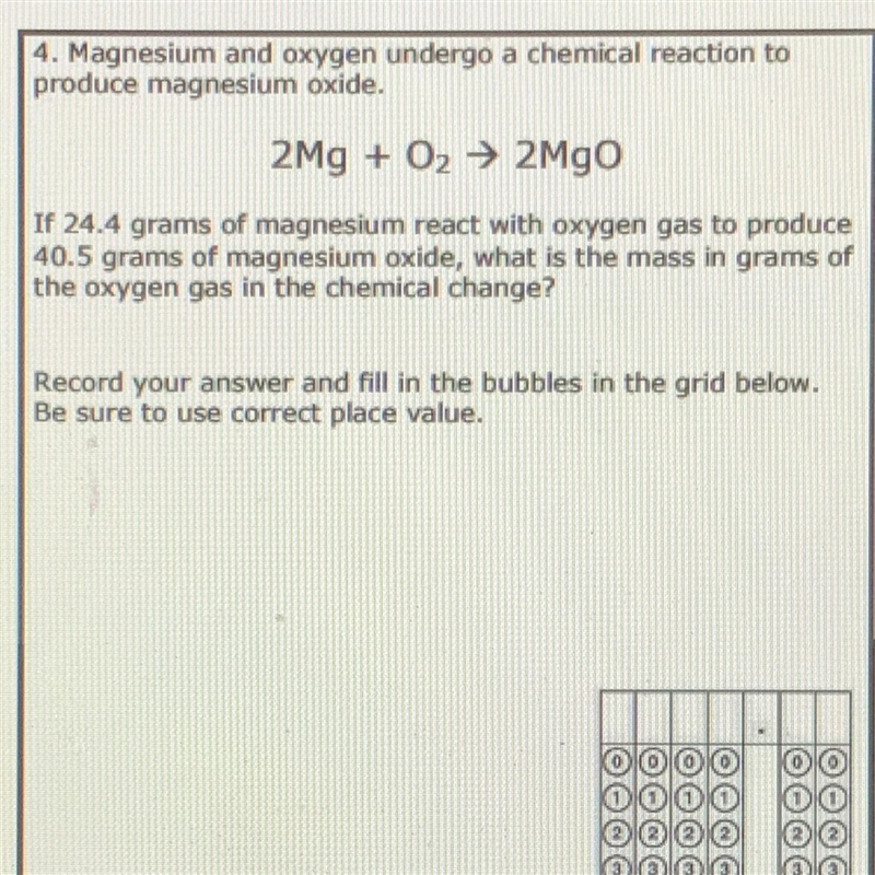 4. Magnesium and oxygen undergo a chemical reaction to produce magnesium oxide. 2Mg-example-1