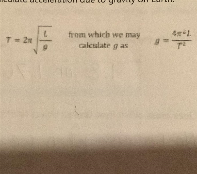 Bonus question: Your pendulum can be used to calculate acceleration due to gravity-example-1