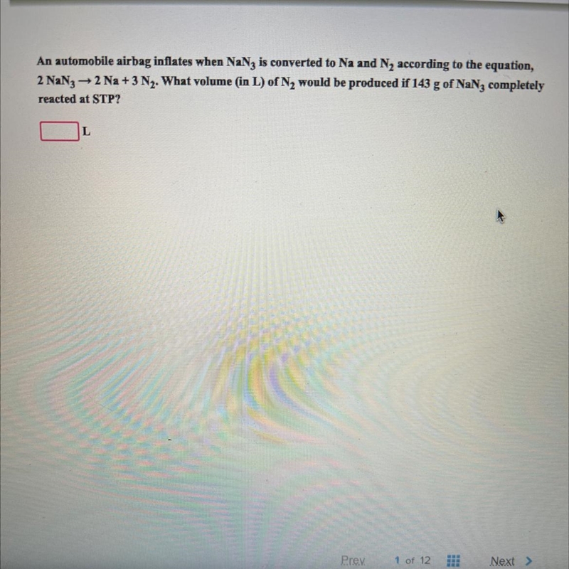 What volume in (L) of N2 would be produced if 143 g of NaN3 completely reacted at-example-1