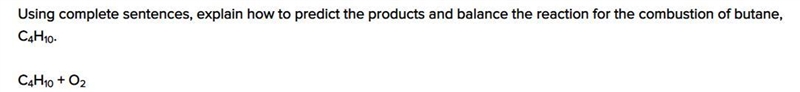 Using complete sentences, explain how to predict the products and balance the reaction-example-1