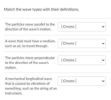 Match the wave types with their definitions.-example-1