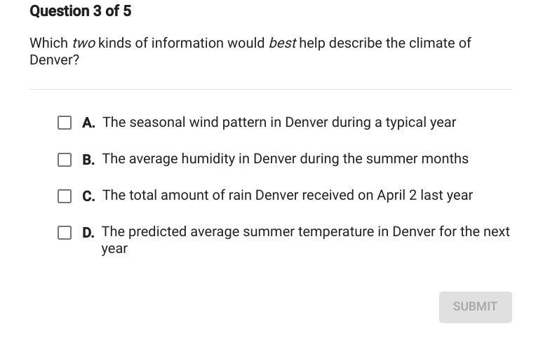 Which two kinds of information would best help describe the climate of Denver-example-1