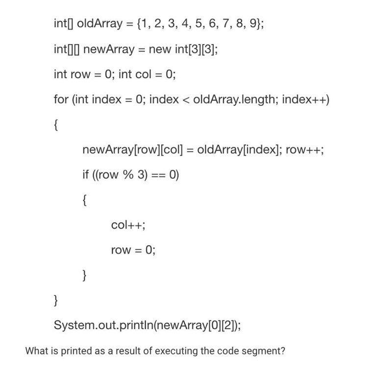 Java Question: What is printed as a result of executing the code segment?-example-1