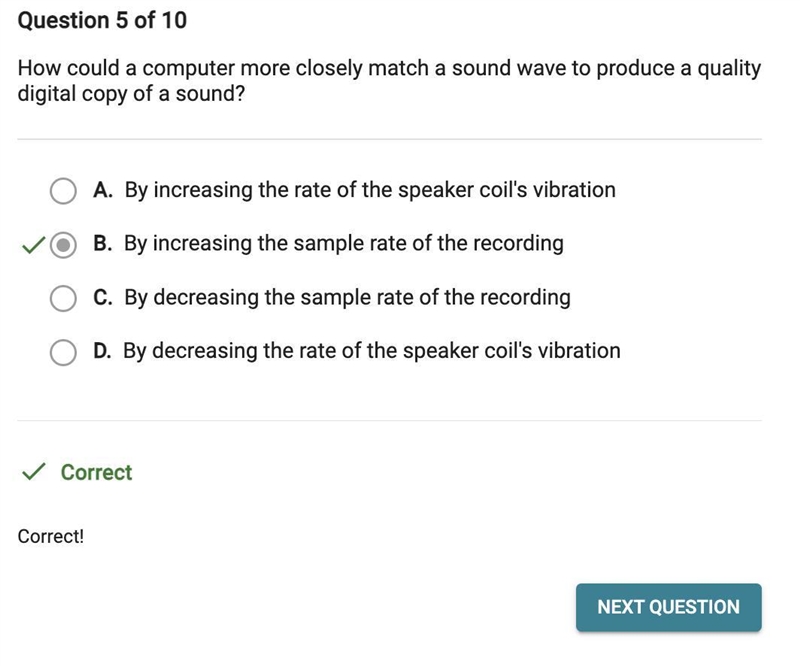 How could a computer more closely match a sound wave to produce a quality digital-example-1