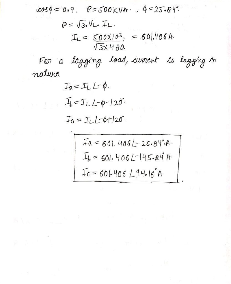 A 500 kva load has a power factor of 90% lagging and is supplied by a 480 v source-example-1