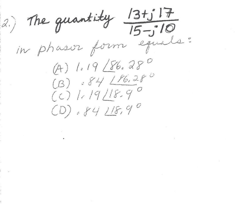 The Quantity (13+j17)/(15-j10) in Phasor form equals:​-example-1