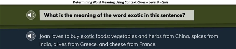 What is the meaning of the word exotic in this sentence?-example-1