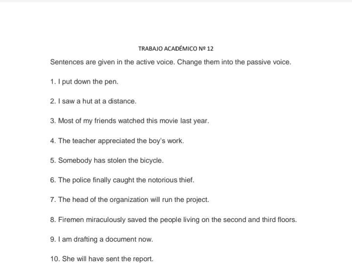 1. I put down the pen. 2. I saw a hut at a distance. 3. Most of my friends watched-example-1