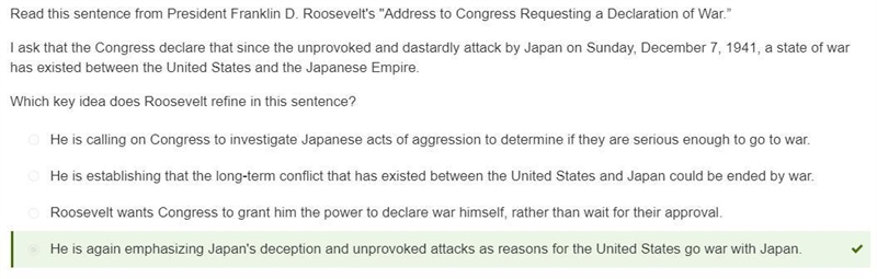 Read this sentence from President Franklin D. Roosevelt's "Address to Congress-example-1