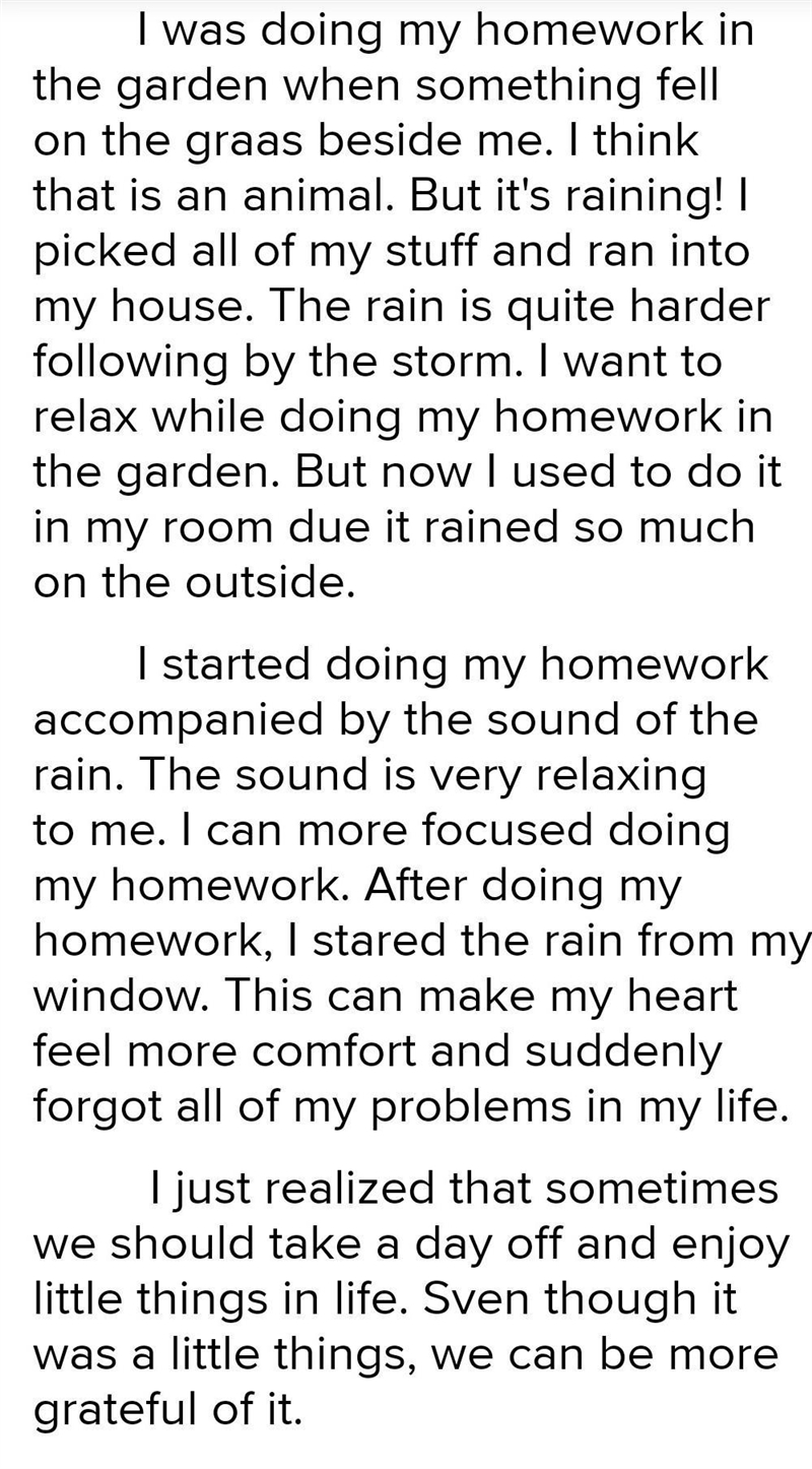 Write a story in about 100 words I was doing my homework in the garden when something-example-1