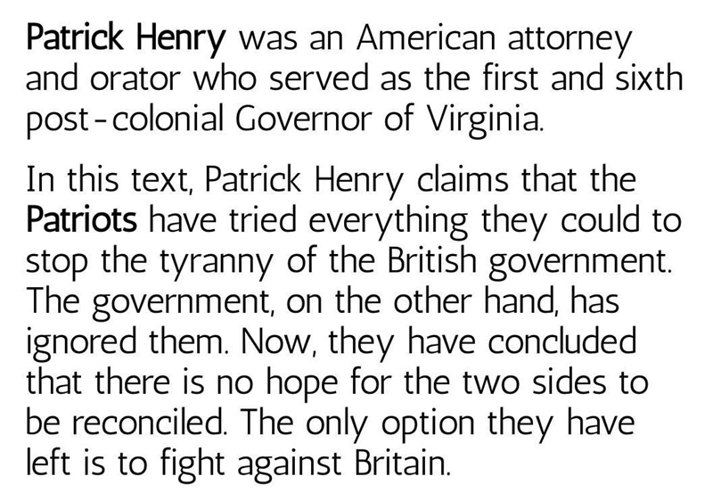 Read this excerpt from Patrick Henry’s speech “Give Me Liberty or Give Me Death.” What-example-1