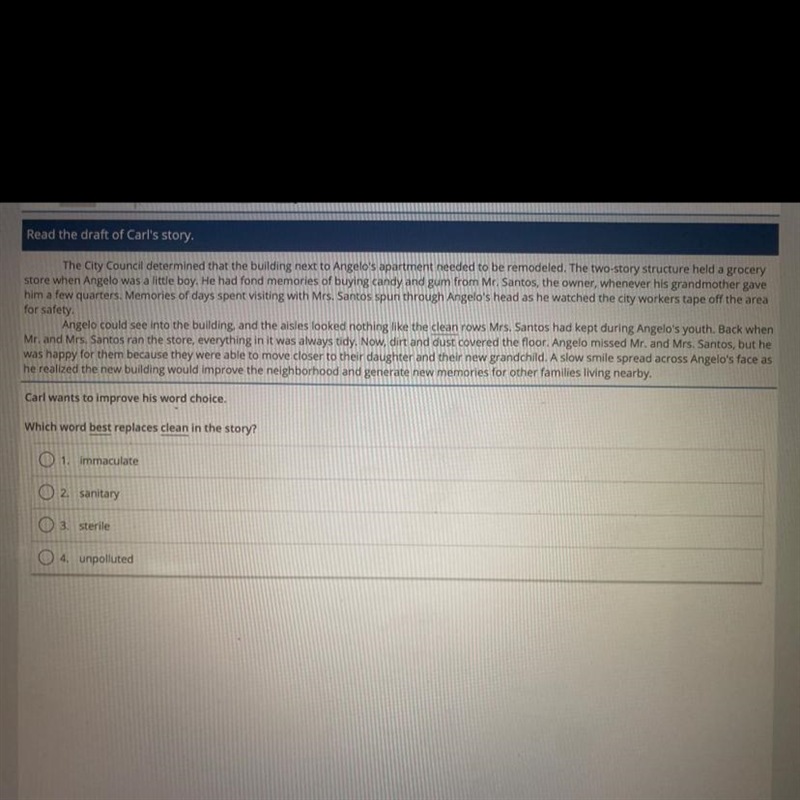 Which word best replaces clean in the story? 1. immaculate 2. sanitary 3. sterile-example-1