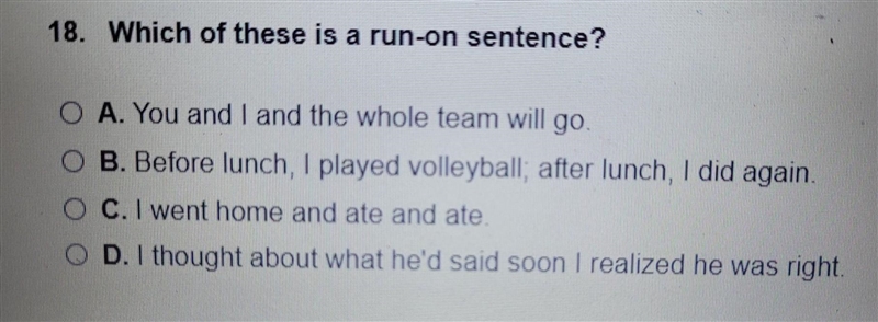 Which of these is a run-on sentence?​-example-1