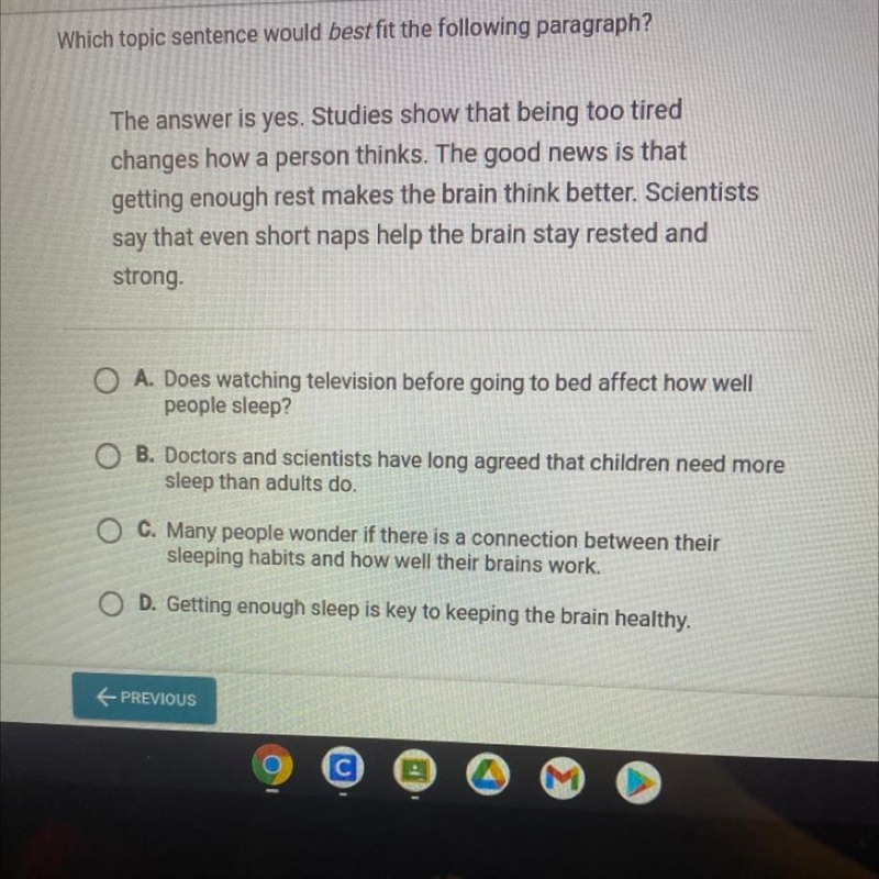 Which topic sentence would best fit the following paragraph? The answer is yes. Studies-example-1