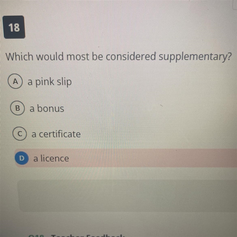 Which would most be considered supplementary? A a pink slip B a bonus C a certificate-example-1