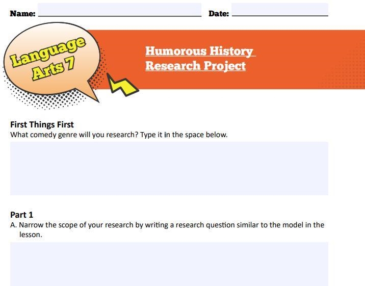 First Things First What comedy genre will you research? Type it in the space below-example-1