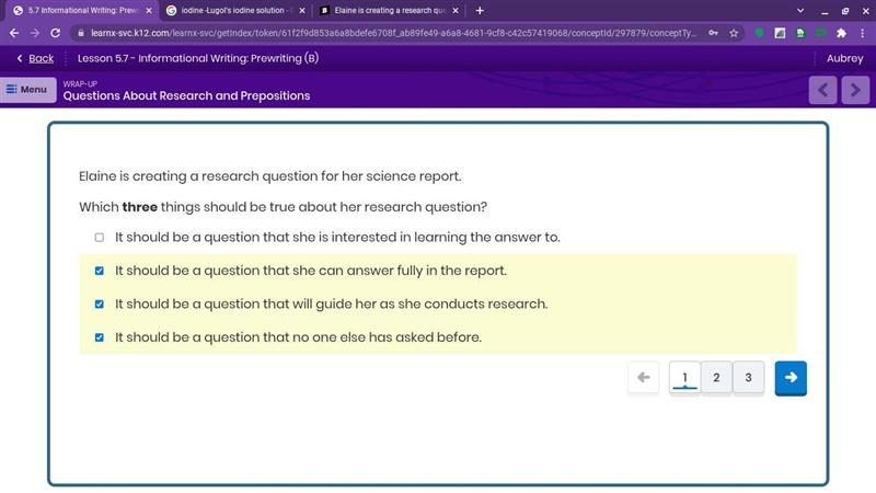 Elaine is creating a research question for her science report. which three things-example-1