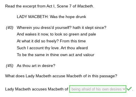 What does Lady Macbeth accuse Macbeth of in this passage? Lady Macbeth accuses Macbeth-example-1