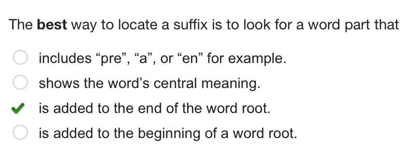 The best way to locate a suffix is to look for a word part that O includes "pre-example-1