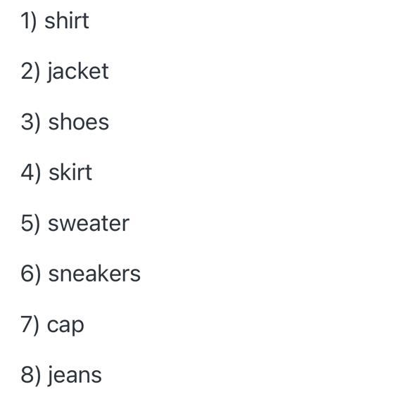 Put the letters in the right order to make words for clothes 1 ). thris 5). rswatee-example-1