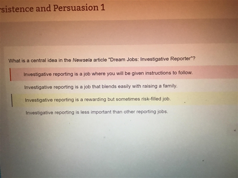 What is a central idea in the Newsela article "Dream Jobs: Investigative Reporter-example-1