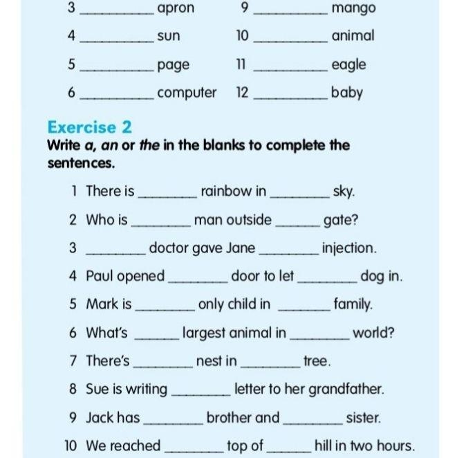 1 There is__ rainbow in __ sky 2 Who is__man outside 3 4 Paul opened. 5 Mark is 6 What-example-1