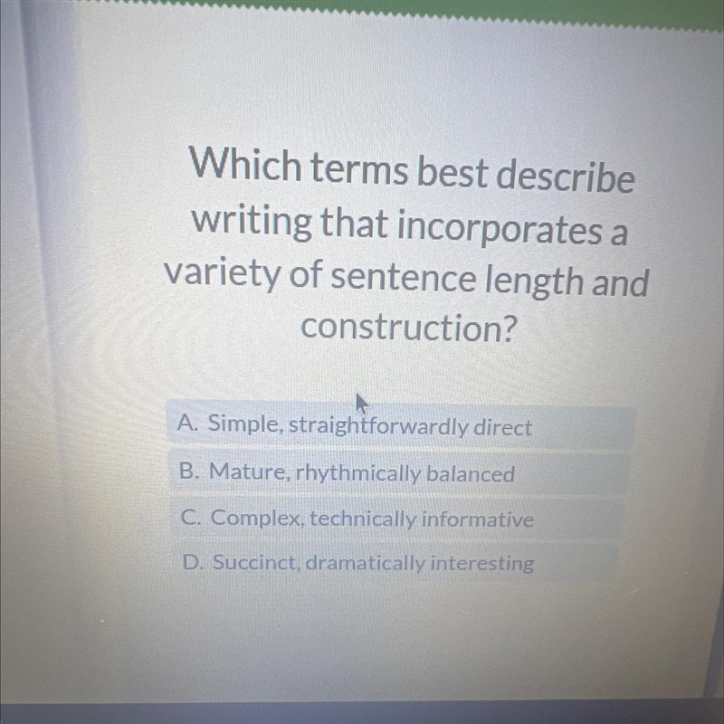 Which terms best describe writing that incorporates a variety of sentence length and-example-1