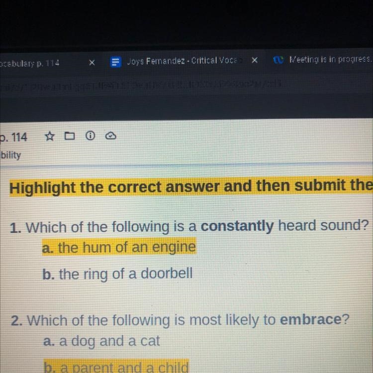 1. Which of the following is a constantly heard sound? A.The hum of an engine B.The-example-1