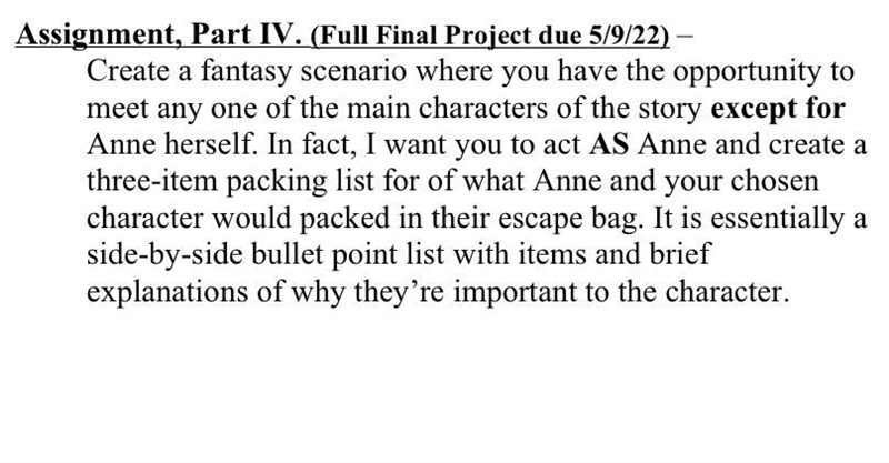 if Anne frank and mrs. van daan we’re to pack an escape bag what would it be and why-example-1