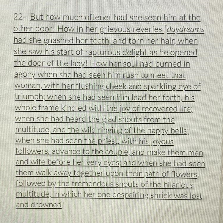 Which of these excerpts from paragraph 22 contains imagery? A. "..seen him rush-example-1