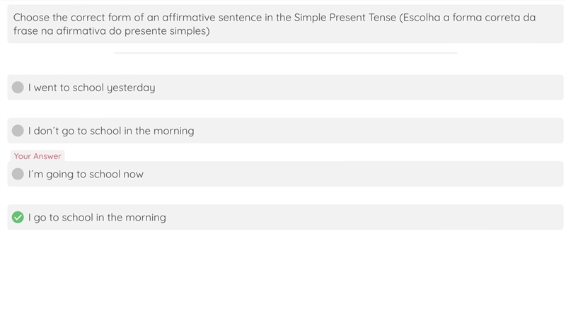 Can someone explain to me how the answer is “i go to school in the morning”-example-1