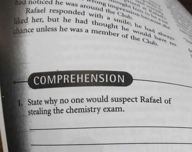 State why no one would suspect rafael of stealing the chemistry exam​-example-1