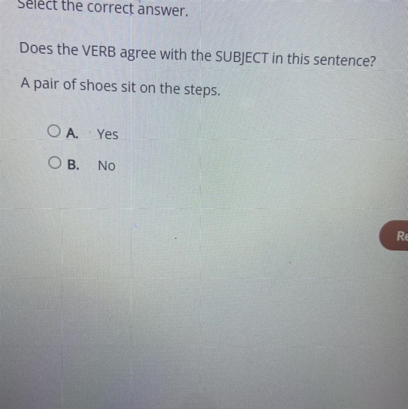 Does the VERB agree with the SUBJECT in this sentence? A pair of shoes sit on the-example-1