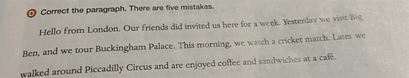 Correct the paragraph. There are five mistakes.-example-1