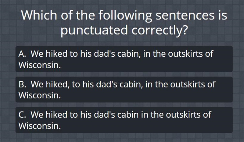 Which of the following sentences is punctuated correctly?-example-1