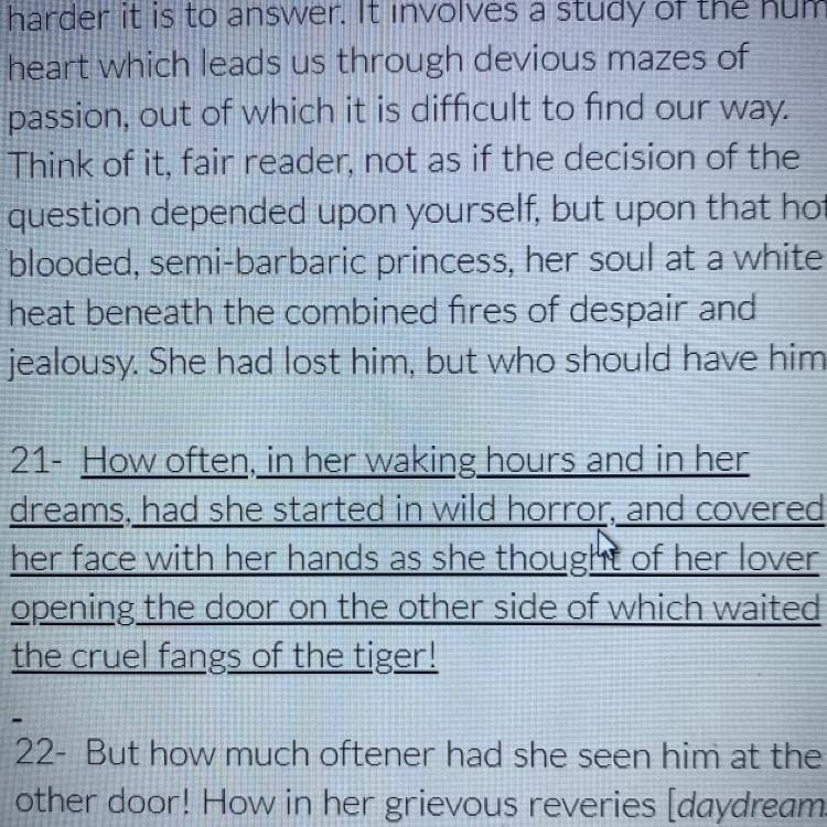 What does the underlined passage in paragraph 21 reveal about how the Princess was-example-1